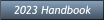 2023 Handbook 2023 Handbook