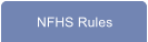 NFHS Rules