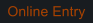 Online Entry