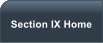 Section IX Home