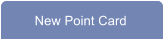 New Point Card