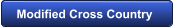 Modified Cross Country