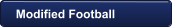 Modified Football