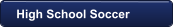 High School Soccer