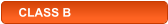 CLASS B