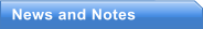 News and Notes