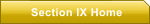 Section IX Home