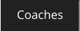 Coaches