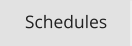 Schedules