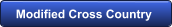 Modified Cross Country