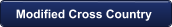 Modified Cross Country