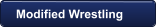 Modified Wrestling