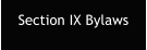 Section IX Bylaws