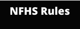 NFHS Rules