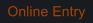 Online Entry