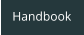 Handbook