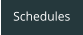 Schedules