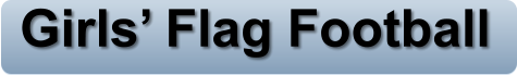 Girls’ Flag Football
