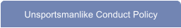 Unsportsmanlike Conduct Policy