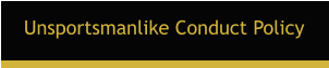 Unsportsmanlike Conduct Policy