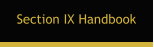 Section IX Handbook