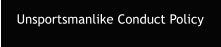 Unsportsmanlike Conduct Policy
