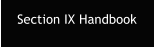 Section IX Handbook