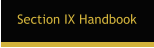 Section IX Handbook