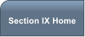 Section IX Home