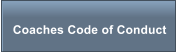 Coaches Code of Conduct