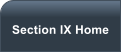 Section IX Home