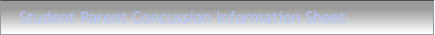 Student Parent Concussion Information Sheet