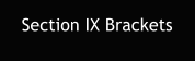 Section IX Brackets
