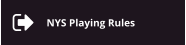 NYS Playing Rules