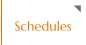 Schedules
